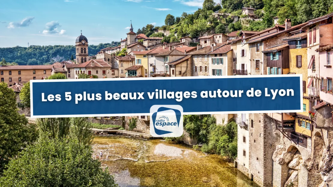  Les 5 plus beaux villages autour de Lyon