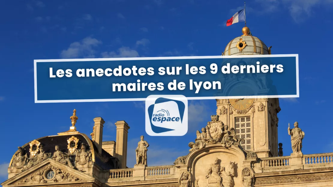 Les 9 derniers maires de lyon