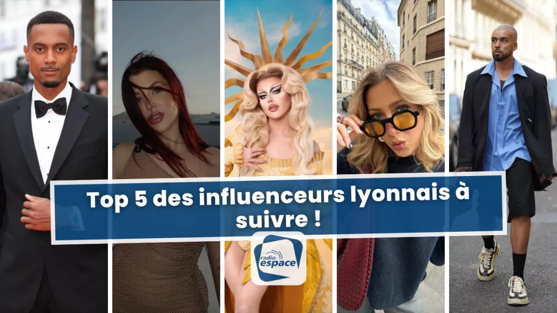 Lyon : top 5 des influenceurs lyonnais à suivre !