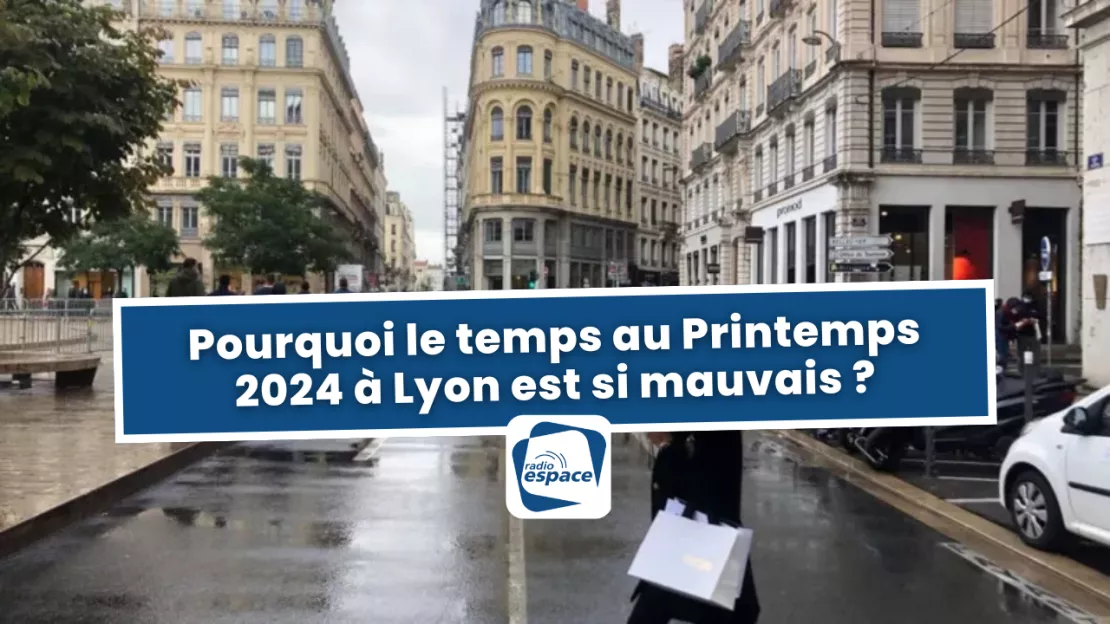 Lyon - Un météorologue nous explique pourquoi le Printemps 2024 a semblé plus mauvais que les années précédentes