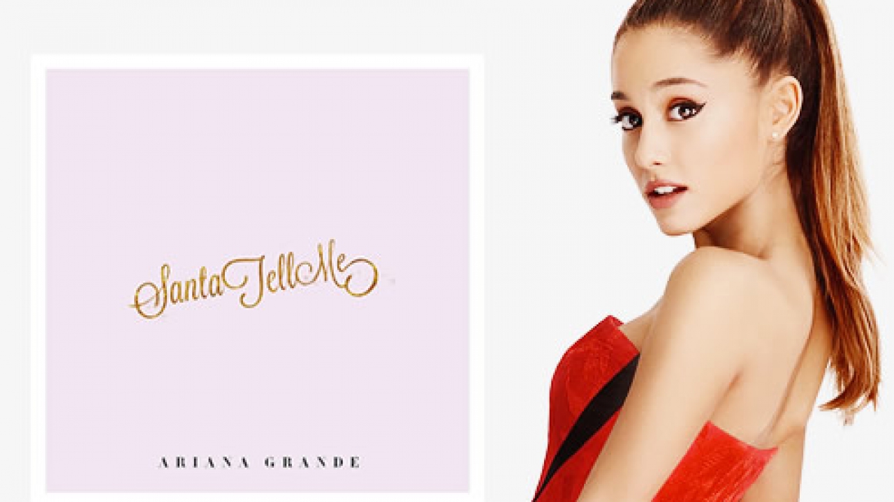 Santa tell me ariana grande перевод